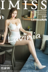 【IMiss-爱蜜社】2020.09.04 Vol.497 Lavinia肉肉 [59P-521MB]