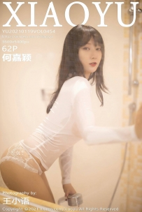 【XiaoYu-语画界】2021.01.19 Vol.0454 何嘉颖 [62P-449MB]