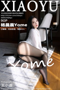 【XiaoYu-语画界】2022.09.16 Vol.0865 杨晨晨Yome [90P-788MB]