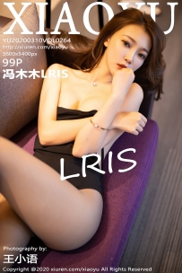 【XiaoYu-语画界】2020.03.10 Vol.0264 冯木木LRIS [99P-534MB]