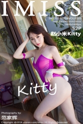 【IMiss-爱蜜社】2016.07.04 Vol.105 赵小米Kitty [52P-178MB]