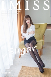 【IMiss-爱蜜社】2016.11.23 Vol.140 sugar小甜心CC [59P-257MB]