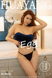 【HuaYang-花漾】2020.11.26 Vol.329 Egg-尤妮丝Egg [51P-445MB]