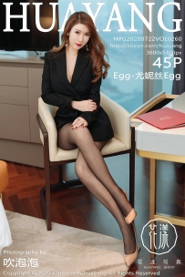 【HuaYang-花漾】2020.07.22 Vol.260 Egg-尤妮丝Egg [45P-497MB]