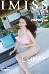 【IMiss-爱蜜社】2016.07.19 Vol.112 刘奕宁Lynn [49P-169MB]