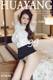 【HuaYang-花漾】2020.11.17 Vol.322 Egg-尤妮丝Egg [60P-693MB]