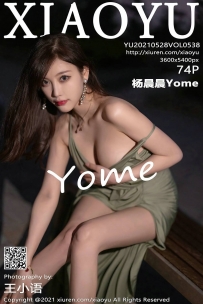 【XiaoYu-语画界】2021.05.28 Vol.0538 杨晨晨Yome [74P-582MB]