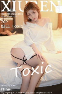 【XiuRen-秀人网】2024.03.22 No.8274 妲己_Toxic [70P-296MB]