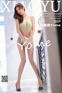 【XiaoYu-语画界】2021.08.27 Vol.0602 杨晨晨Yome [86P-625MB]