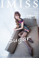 【IMiss-爱蜜社】2016.10.25 Vol.136 sugar小甜心CC [59P-275MB]