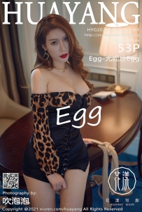 【HuaYang-花漾】2021.02.02 Vol.361 Egg-尤妮丝Egg [53P-569MB]