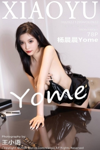 【XiaoYu-语画界】2022.12.09 Vol.0922 杨晨晨Yome [78P-666MB]