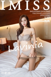 【IMiss-爱蜜社】2020.04.10 Vol.460 Lavinia肉肉 [53P-105MB]