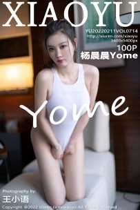 【XiaoYu-语画界】2022.02.11 Vol.0714 杨晨晨Yome [100P-764MB]