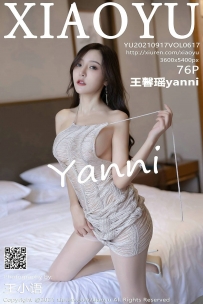 【XiaoYu-语画界】2021.09.17 Vol.0617 王馨瑶yanni [76P-724MB]