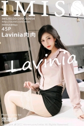 【IMiss-爱蜜社】2022.01.20 Vol.654 Lavinia肉肉 [45P-393MB]