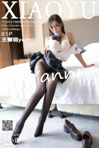 【XiaoYu-语画界】2021.08.31 Vol.0604 王馨瑶yanni [81P-765MB]