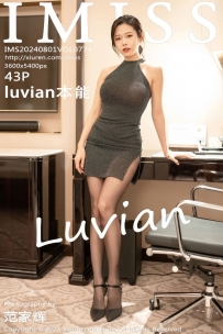 【IMiss-爱蜜社】2024.08.01 Vol.774 luvian本能 [43P-358MB]